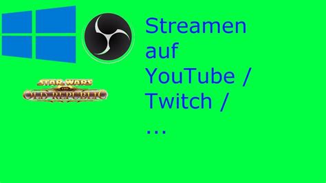 Streamen Tutorial Youtube