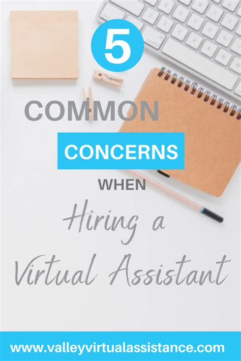 5 Common Concerns When Hiring A Virtual Assistant Valley