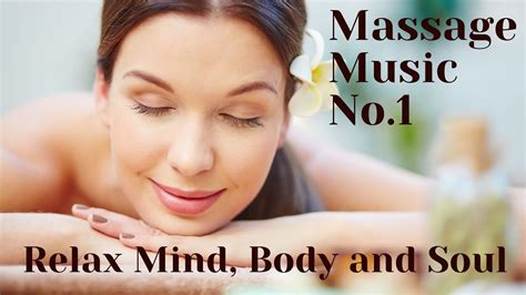 1 Hour Massage Music Calm Music For Meditation Yoga Massage And Spa Global Massage