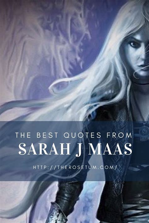 The Best Quotes From Sarah J Maas Books For Teens Book Discussion Best Quotes