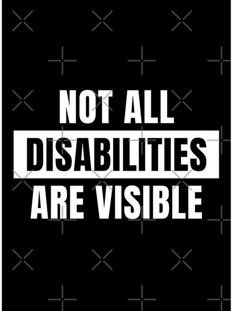 Not All Disabilities Are Visible Poster For Sale By Crystalcrush
