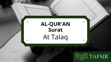 Al Quran Surat At Talaq Beserta Latin Dan Terjemahannya