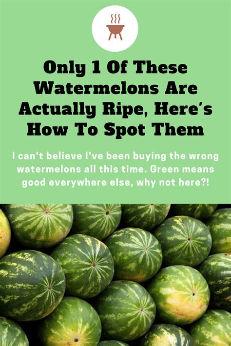 Only 1 Of These Watermelons Are Actually Ripe Heres How To Spot Them