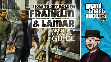 How To Get Gold In Gta 5 Mission 2 Franklin And Lamar Franklin