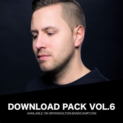 Stream Download Pack Vol 6 By Bryan Dalton Listen Online For Free On Soundcloud