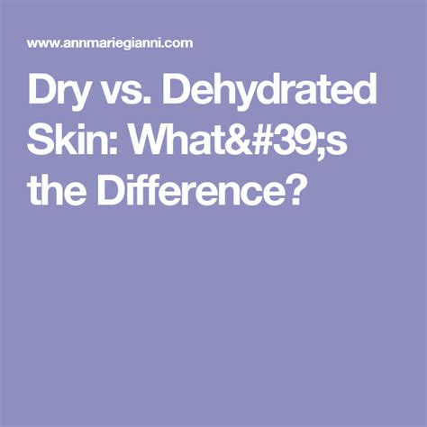 Dry Vs Dehydrated Skin Whats The Difference Dehydrated Skin Skin