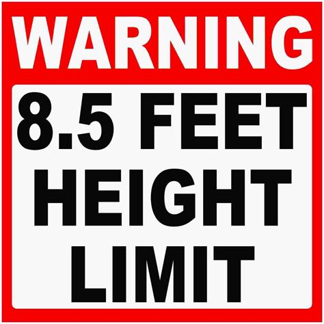 Warning 85 Feet Height Limit Decal Industrial Grade Warn Height