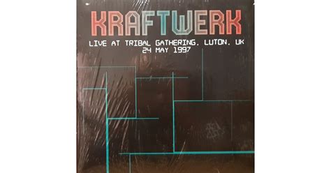 Live At Tribal Gathering Luton Uk 24 May 1997 Kraftwerk