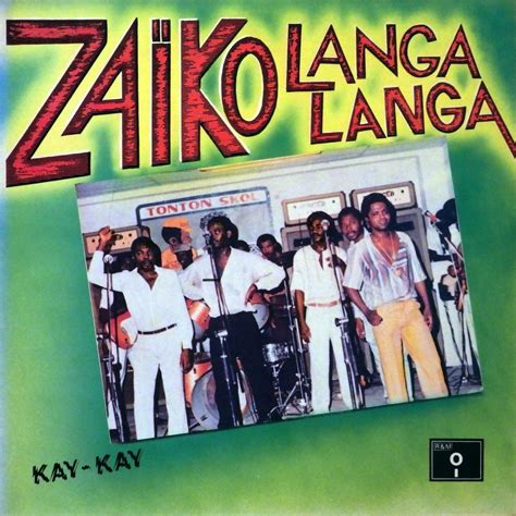 Zaïko Langa Langa Kay Kay La Voix Dafrique Rythmes Et Musique 1982