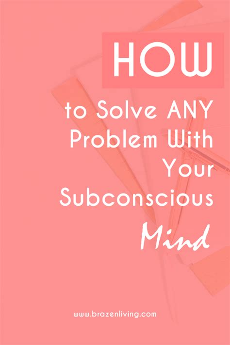 How To Solve Any Problem With Subconscious Mind Subconscious Mind