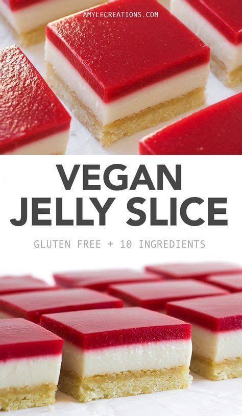 Vegan Jelly Slice Recipe Vegan Jelly Vegan Dessert Recipes Vegan
