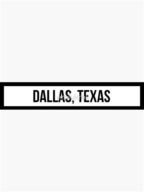 Dallas Texas Sticker By Emilykroll Redbubble