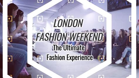 London Fashion Weekend 2016 Youtube