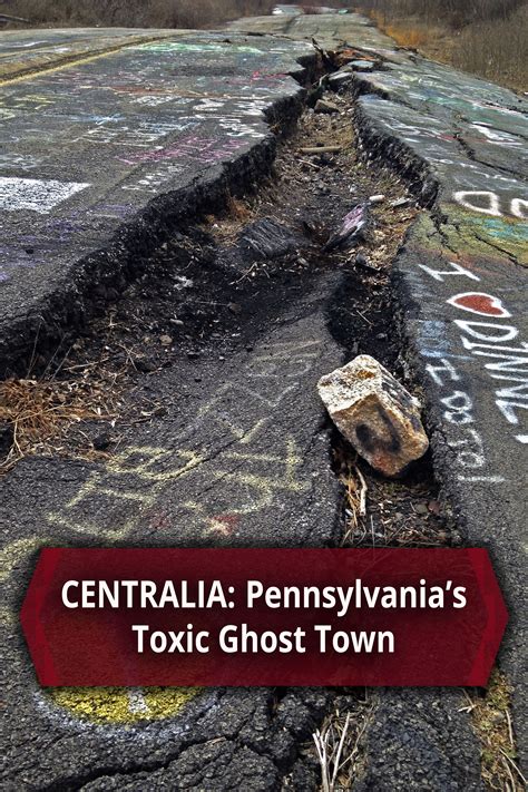 What To Do In Centralia Pennsylvanias Toxic Ghost Town Updated For