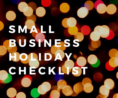 this year s basic holiday checklist for small businesses factor finders