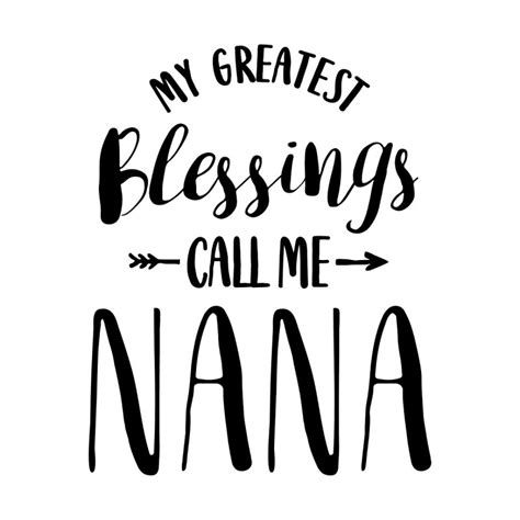 My Greatest Blessings Call Me Nana T Womens T Shirt Cido Lopez Shop