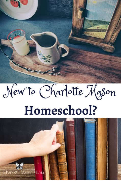 New To Charlotte Mason Homeschooling Charlotte Mason Families