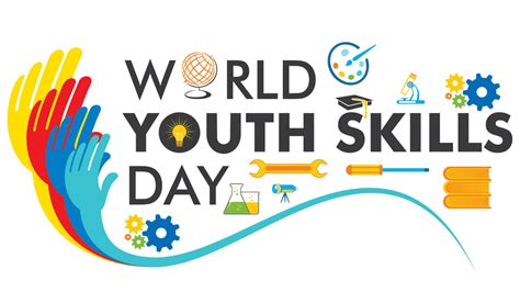 world youth skills day 2023 observed on 15th july