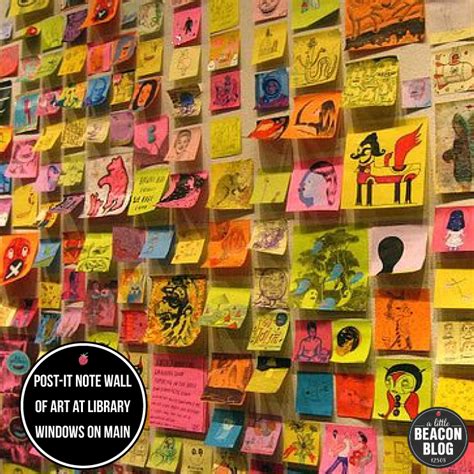 Community Created Post It Note Art At Library For Windows On Main