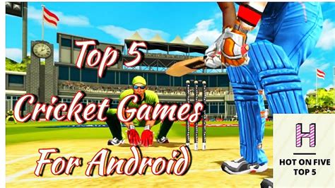 Top Cricket Games For Android Youtube