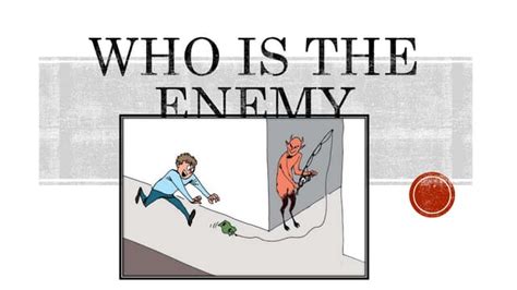 Who Is The Enemy Ppt