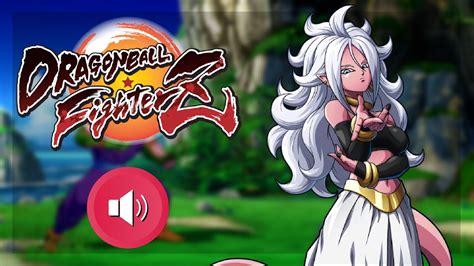 Dragon Ball Fighterz Android 21 Good Voice Clips Youtube