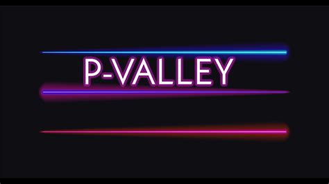 P Valley Season Ep Pussy Land Youtube