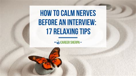 How To Calm Nerves Before An Interview Relaxing Tips