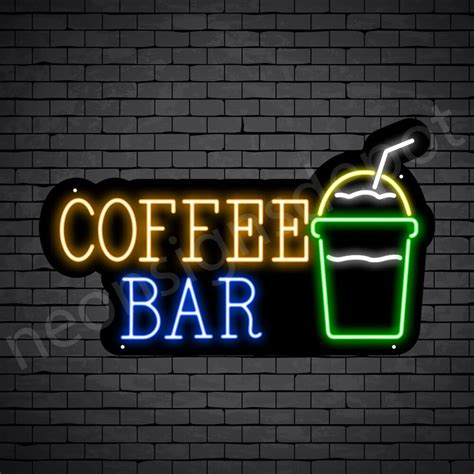 Coffee Neon Sign Coffee Bar Neon Signs Depot