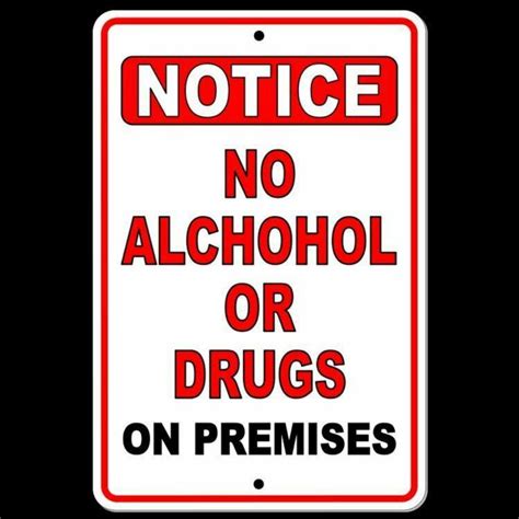 Notice No Alcohol Or Drugs On Premises Metal Sign Rules Etsy