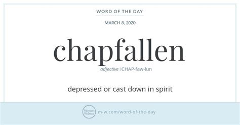 Word Of The Day Chapfallen Word Of The Day Unusual
