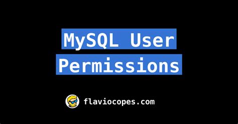 Mysql User Permissions