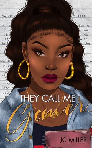 Pump Up Your Book Presents They Call Me Gomer Virtual Book Publicity Tour Newadult Urban