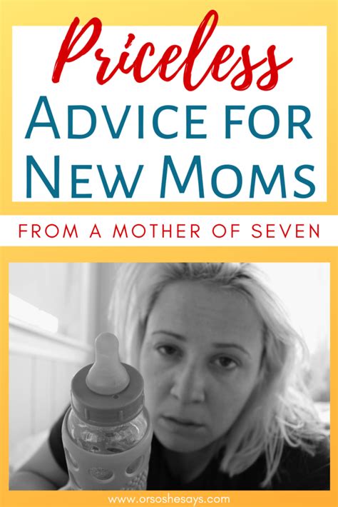 Priceless Advice For New Moms ~ From A Mother Of Seven Or So She Says