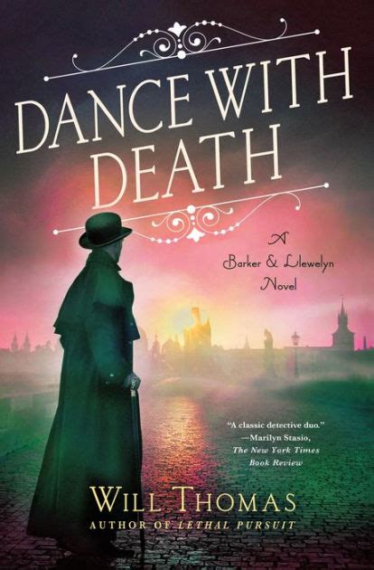 Dance With Death A Barker And Llewelyn Novel By Will Thomas Hardcover