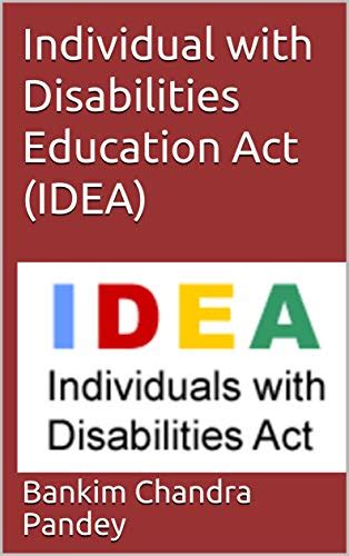 Individual With Disabilities Education Act Idea Kindle Edition By
