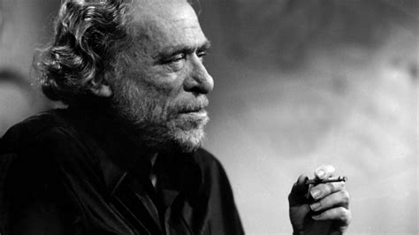 92 Best Charles Bukowski Quotes And Advice Brilliantread