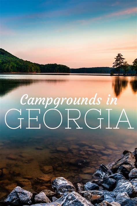 30 Of The Best Places To Go Camping In Georgia Artofit