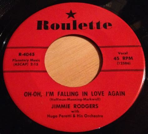 Jimmie Rodgers 45 Oh Oh Im Falling In Love Again The Long Hot