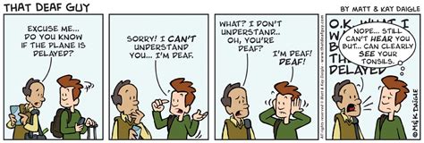 That Deaf Guy Comic Strip Sign Language Interpreter Deaf Culture