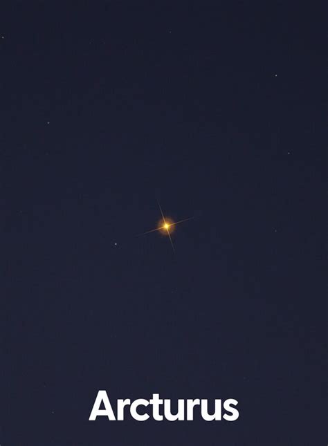 Arcturus Star Pictures Location And The Origin Of Its Name