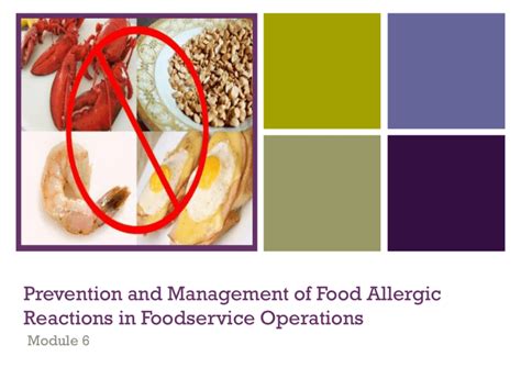 Module 6 Food Allergy Education