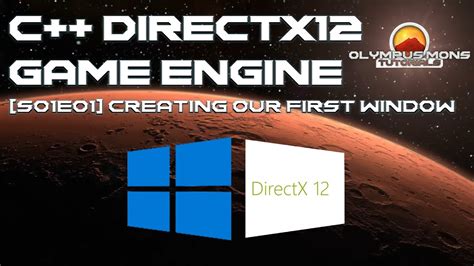 C Directx 12 Game Engine S01e01 Creating Our First Window Youtube