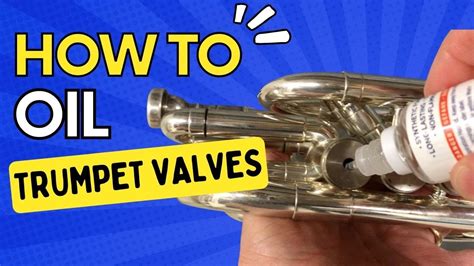 Oiling Trumpet Valves Youtube