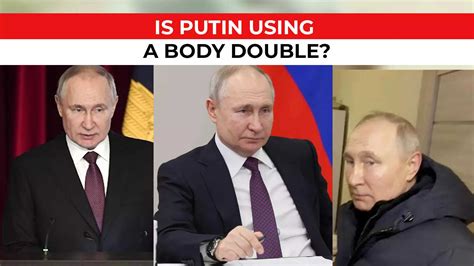 Is Russian President Vladimir Putin Using A Body Double