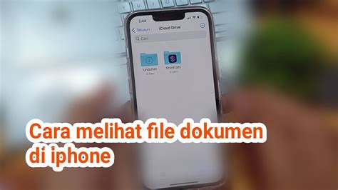 Cara melihat file dokumen di iphone