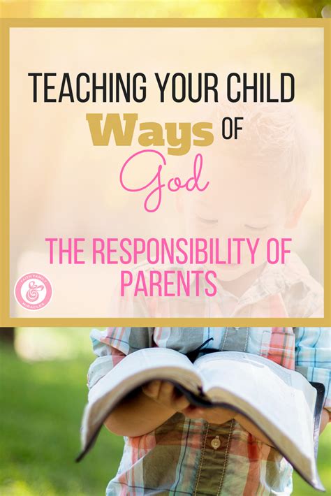 Teaching Your Child Ways Of God Parenting Education Biblical