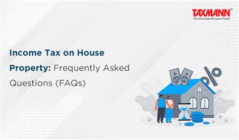 Income Tax On House Property Frequently Asked Questions Faqs