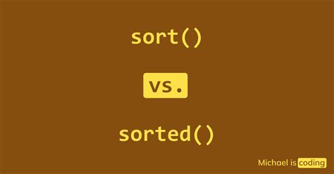 Difference Between Sorted And Sort In Python Michael Is Coding 7874