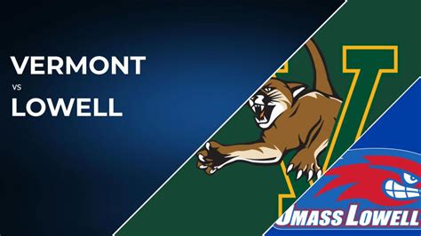 How To Watch Vermont Catamounts Vs Umass Lowell River Hawks Live